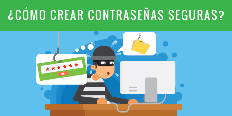 Resultado de imagen de CONSEJOS PARA CREAR CONTRASEÑAS SEGURAS Y RESGUARDARLAS